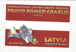 Cp , Carte QSL 4 Pages,  BRAVO ROMEO CHARLIE, International DX - SWL Group Belgium, LATVIA, LETTONIE,  2 Scans - Radio Amatoriale