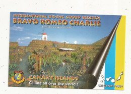 Cp , Carte QSL 4 Pages,  BRAVO ROMEO CHARLIE, International DX - SWL Group Belgium, CANARY ISLANDS,  2 Scans - Radio Amatoriale