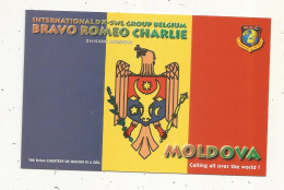 Cp , Carte QSL 4 Pages,  BRAVO ROMEO CHARLIE, International DX - SWL Group Belgium, MOLDOVA ,MOLDAVIE,  2 Scans - Radio Amateur