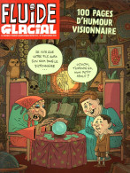 Fluide Glacial N° 510 - Novembre 2018 - Diego Aranega - Binet - Salch - Tronchet - Lindingre - Mo/cdm - Ben Radis - Dodo - Humour