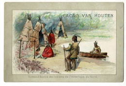 Chromo Cacao Van Houten - Tentes D'écorse Des Indiens De L'Amérique Du Nord - Van Houten