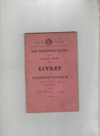 Ecole Professionnelle Vaucanson Grenoble 1891 Livret De Correspondance Tortel élève Interne - Diploma's En Schoolrapporten