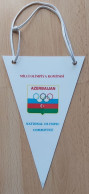 Azerbaijan Olympic Team  Olympic Games National Olympic Committee NOC PENNANT, SPORTS FLAG ZS 3/11 - Bekleidung, Souvenirs Und Sonstige