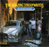 * LP *  THE AMAZING STROOPWAFELS - DE STRAAT BETAALT (Holland 1986 EX-) - Altri - Fiamminga