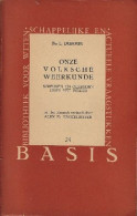 Onze Volksche Weerkunde (Spreuken En Gezegden Over Het Weder) - Oud