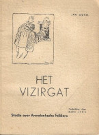 Het Vizirgat (Studie Over Arendonksche Folklore) - Oud