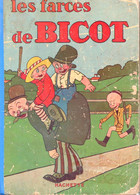 1950  Album E.O. "   Les  Farces De Bicot "  Hachette - Collezioni