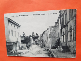 Doulaincourt:la Rue Bousset - Doulaincourt