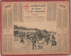 ALMANACH DES POSTES ET TELEGRAPHES Année 1909 -  " Entrée En Ville Un Jour De Foire" - Groot Formaat: 1901-20