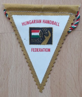 HUNGARY Hungarian Handball Federation Association Union PENNANT, SPORTS FLAG ZS 3/15 - Handbal