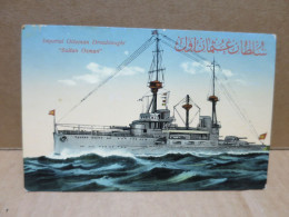 TURQUIE Marine Militaire Ottomane Bateau De Guerre Sultan Osman - Turkey