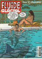 Fluide Glacial N°321 De 2003 Moerell Larcenet Lelong Relom Coyote Yoann - Fluide Glacial