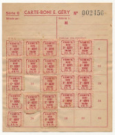 RAVITAILLEMENT - Carte-Boni Des Ets E.Géry Revêtue De 33 Vignettes (Epargne / Remboursement) + 2 Feuillets Neufs - Unclassified