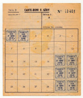 RAVITAILLEMENT - Carte-Boni Des Ets E.Géry Revêtue De 8 Vignettes (Epargne / Remboursement) + 2 Feuillets Roses Neufs - Zonder Classificatie