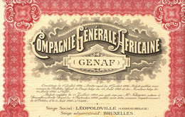 Compagnie Générale Africaine - GENAF - Action De 500 Frs. Au Porteur - Léopoldville - Congo Belge - 11 Août 1928. - Africa