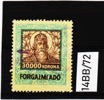 14BB/72 STEMPELMARKEN FISKALMARKE ÖSTERREICH/UNGARN 1924  30.000 KORONA  ENTWERTET - Revenue Stamps