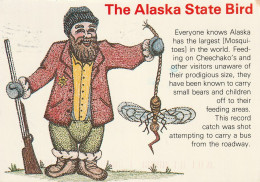 The Alaska State Bird Everyone Knows Alaska Has The Largest (Mosquitoes) In The World. - Sitka