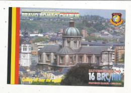 Cp , Carte QSL ,  BRAVO ROMEO CHARLIE, International DX - SWL Group Belgium, PROVINCE : NAMUR,  2 Scans - Radio Amateur