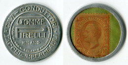 N93-0732 - Timbre-monnaie Pirelli 10 Centesimi - Francobollo Moneta - Kapselgeld - Encased Stamp - Monetary/Of Necessity
