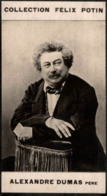 ► Alexandre Dumas Père, écrivain Français Né  à Villers-Cotterêts-  Photo Felix POTIN 1900 - Félix Potin