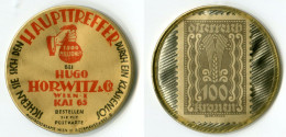 N93-0734 - Timbre-monnaie - Autriche - Hugo Horwitz & Co - 100 Kronen - Kapselgeld - Encased Stamp - Monetary /of Necessity