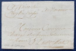 Lettre De GOTTINGEN Allemagne Par Messager Du 6 Fevrier 1758 Manuscrit : " AFFAIRE Du ROY Très Préssée " (sen N°22) TTB - ....-1700: Précurseurs