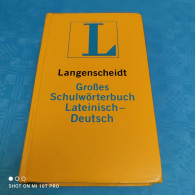 Langenscheidt - Grosses Schulwörterbuch Lateinisch - Deutsch - Dictionaries