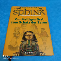 Hans Christian Huf - Sphinx Band 5 - Geheimnisse Der Geschichte - Unclassified