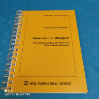 Christine Meier / Judith Richle - Sinn-voll Und Alltäglich - Gezondheid & Medicijnen