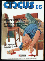 "CIRCUS  N° 85" - GLENAT - 1985. - Circus