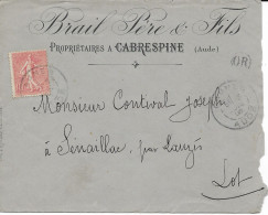 CABRESPINE (11) Brail Père Et Fils 1905 Pour SENAILLAC Par LAUZES (46) + OR (origine Rurale) - Non Classés