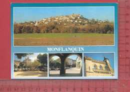 CPM  47  MONFLANQUIN : 4 Vues - Monflanquin