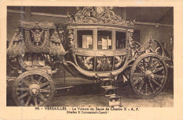 VERSAILLES - La Voiture Du Sacre De Charles X - Ap Charles X Coronation's Coach - Carte Postale Ancienne - Versailles