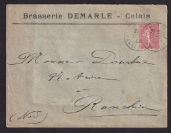 DDDD 923 -- BRASSERIES FRANCE - Enveloppe TP Semeuse CALAIS  (Pas De Calais) 1906 - Entete Brasserie DEMARLE - Biere