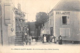 CPA 91 CHALO SAINT MARD / GRANDE RUE / HOTEL DELAFOY - Autres & Non Classés