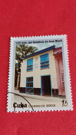 CUBA - Timbre 2003 : 150 Ans De La Naissance De José MARTI "homme Universel" / Maison Natale - Used Stamps