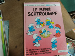 79 // LE BEBE SCHTROUMPF /  4 HISTOIRES DE SCHTROUMPFS PAR PEYO - Schtroumpfs, Les