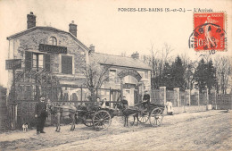 CPA 91 FORGES LES BAINS / L'ARRIVEE / RESTAURANT / CAFE / E.BERAIL - Autres & Non Classés