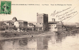 Ste Colombe Les Vienne * La Place , Tour Philippe De Valois - Andere & Zonder Classificatie