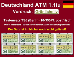 Deutschland Bund ATM 1.1 Iu Vordruck Grünlicholiv Tastensatz TS6 (Berlin) 10-350Pf. ** Automatenmarken Automatici - Distributeurs
