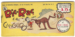 M262> RIC E RAC < E Il Canguro > Albi Mignon EPI - N° 4 Del 18 Novembre 1948 - First Editions