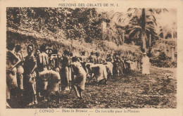 CONGO DANS LA BROUSSE ON TRAVAILLE POUR LA MISSION DES OBLATS - Frans-Kongo