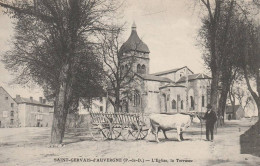 SAINT GERVAIS D'AUVERGNE  L'EGLISE LA TERRASSE ATTELAGE - Saint Gervais D'Auvergne