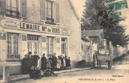 CPA 91 CONGERVILLE / LA PLACE / RECETTE BURALISTE / LEMAIRE MARCHAND DE VINS - Sonstige & Ohne Zuordnung