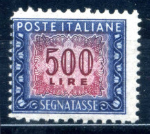 1947-54 Repubblica Italia Segnatasse Tax N.110 MNH ** 500 Lire - Segnatasse