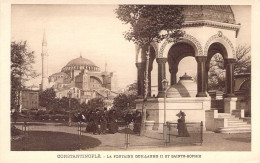 TURQUIE - Constantinople - La Fontaine Guillaume II Et Sainte Sophie - Carte Postale Ancienne - Turkije