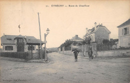CPA 91 ETRECHY / ROUTE DE CHAUFFOUR - Etrechy