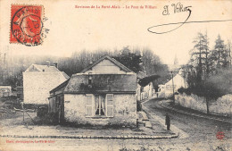 CPA 91 ENVIRONS DE LA FERTE ALAIS / LE PONT DE VILLIERS / Cliché Rare - Autres & Non Classés