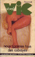 Nous Sommes Tous Des Cobayes De Gilles Morris-Dumoulin (1977) - Old (before 1960)