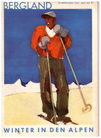 Bergland. Illustrierte Alpenländische Monatsschrift. 13. Jahrgang - 1931, Heft 11 - Reizen En Ontspanning